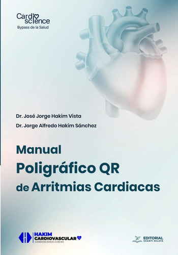 Libro: Manual Poligráfico Qr De Arritmias Cardiacas (spanish