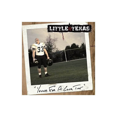 Little Texas Young For A Long Time Usa Import Cd Nuevo