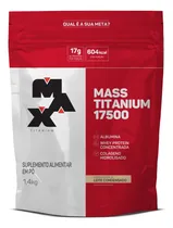 Comprar Suplemento em pó Max Titanium  Mass Titanium Refil 17500 carboidratos Mass Titanium Refil 17500 sabor  leite condensado em sachê de 1.4kg