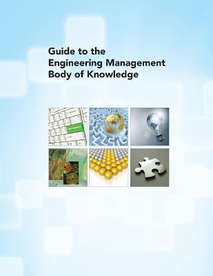 Libro Guide To The Engineering Management Body Of Knowled...