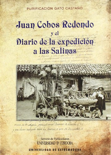 Libro Juan Cobos Redondo Y El Diario De La Expedic De Gato C