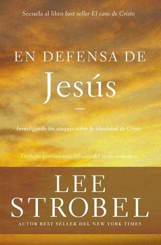 Libro: En Defensa De Jesús: Los Ataques Sobre La Identidad D