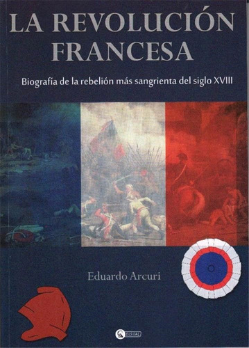 Libro La Revolucion Francesa De Eduardo Arcuri (41)