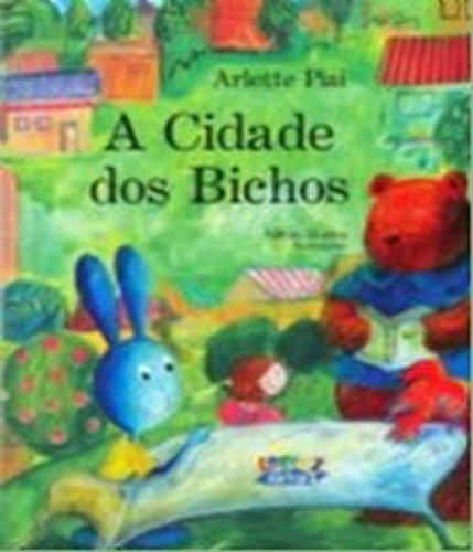 A Cidade Dos Bichos