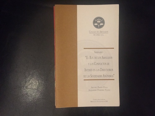 Rol Abogados Y Conflictos De Interés En Directorios De S.a.