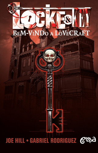 Locke & key: Bem-vindo a Lovecraft, de Hill, Joe. Editorial Novo Século Editora e Distribuidora Ltda., capa mole em português, 2017