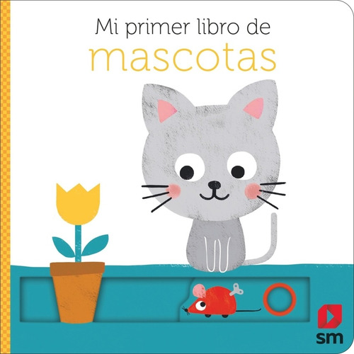 Libro Mi Primer Libro De Mascotas