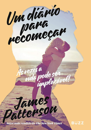 Um Diário Para Recomeçar - James Patterson