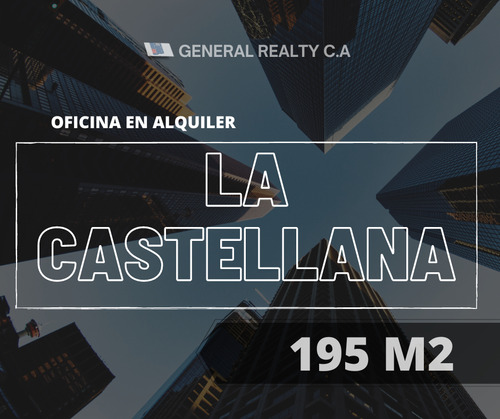195 M2 La Castellana - Oficina En Alquiler 