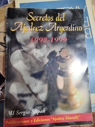 Libro Ajedrez - Secr Aj Argentino / Pensar La Apertura