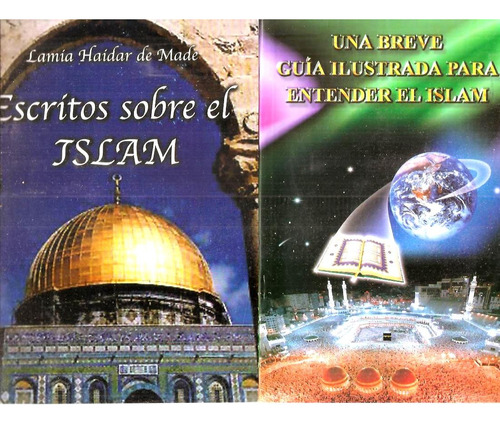 Escritos Sobre El Islam Haidar + Guia 6 Libros Nuevos 