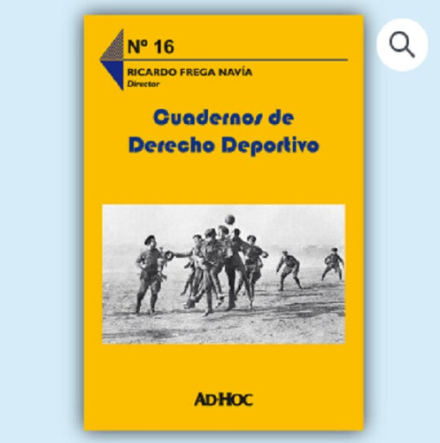 Cuadernos De Derecho Deportivo Nº 16 - Frega Navia