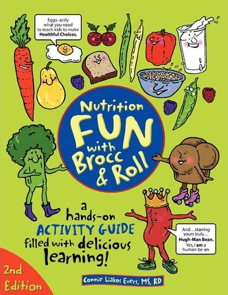 Libro Nutrition Fun With Brocc & Roll, 2nd Edition - Conn...