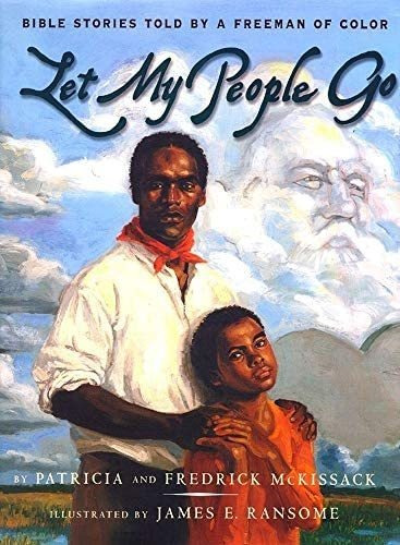 Libro: Let My People Go : Bible Stories Told By A Freeman Of