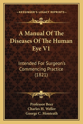 Libro A Manual Of The Diseases Of The Human Eye V1: Inten...