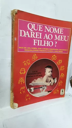 Livro Todos Os Nomes Do Mundo: Origem, Significado E Variantes De