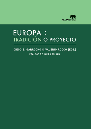 Europa: Tradición O Proyecto (libro Original)