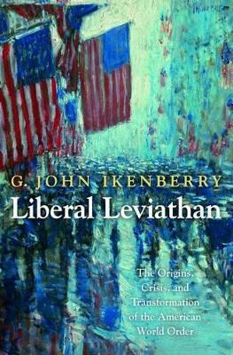 Libro Liberal Leviathan : The Origins, Crisis, And Transf...