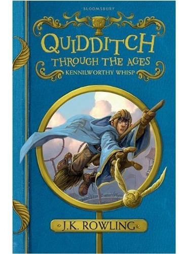 Quidditch Through The Ages -bloomsbury*new Ed Kel Ediciones