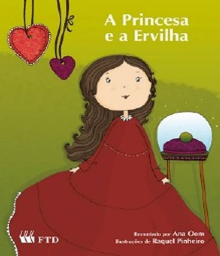 Livro Princesa E A Ervilha, A