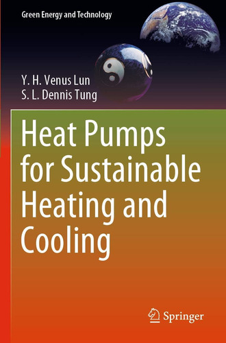 Libro: Heat Pumps For Sustainable Heating And Cooling (green