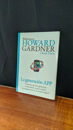 Libro, La Generacion App - Howard Gardner