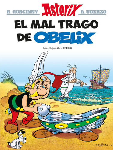 Asterix. El mal trago de Obelix, de Goscinny, René. Editorial HACHETTE LIVRE, tapa blanda en español, 2021