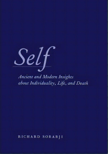 Self, De Richard Sorabji. Editorial University Chicago Press, Tapa Dura En Inglés