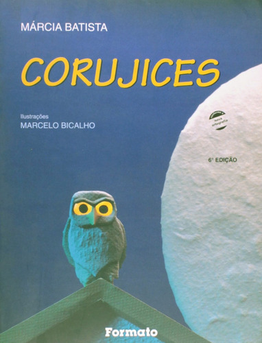 Corujices, de Batista, Márcia. Editora Somos Sistema de Ensino, capa mole em português, 2004