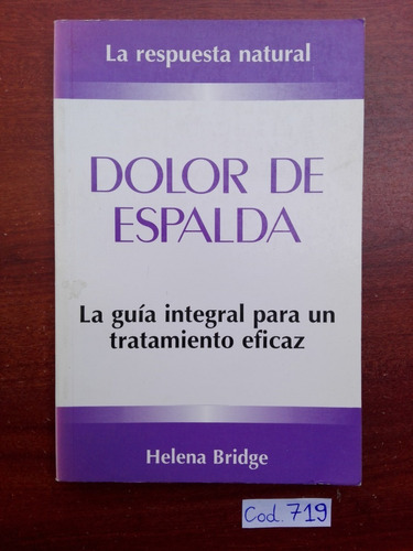 Helena Bridge / Dolor De Espalda