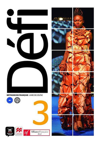Défi 3 - Livre De L'élève - Aliança Francesa