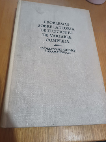 Problemas Sobre La Teoria De Funciones De Variable Compleja (Usado)