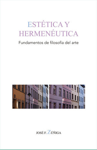 Estetica Y Hermeneutica Fundamentos De Filosofia Del Arte...