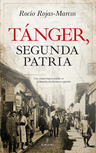 Tánger, Segunda Patria (libro Original)