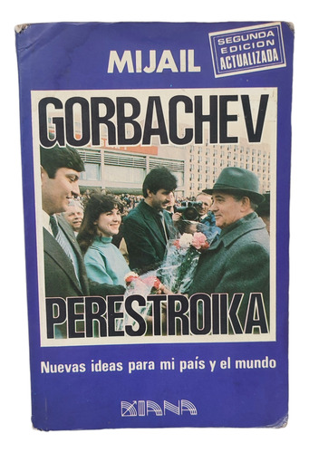 Libro Perestroika Mijail Gorbachev. Nuevas Ideas Para Mi Paí