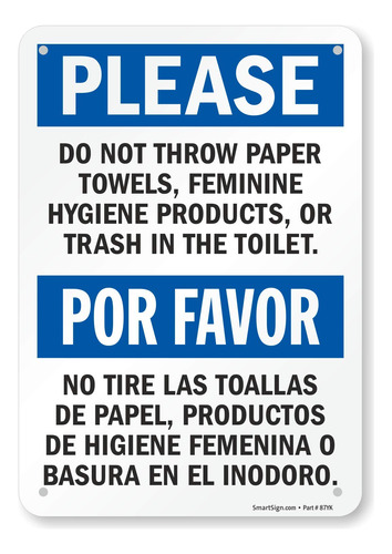 Smartsign Cartel Baño Leyenda  Please: Do Not Throw Paper Or