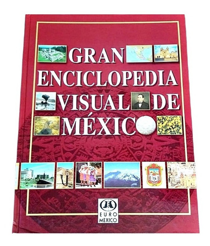 Gran Enciclopedia De México 1 Tomo