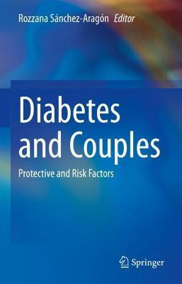Libro Diabetes And Couples : Protective And Risk Factors ...