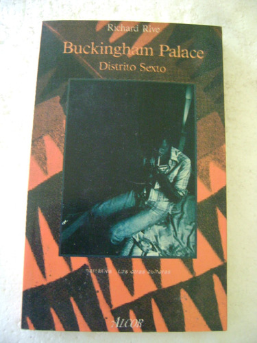  Buckingham Palace Distrito Sexto- Richard Rive- 1989