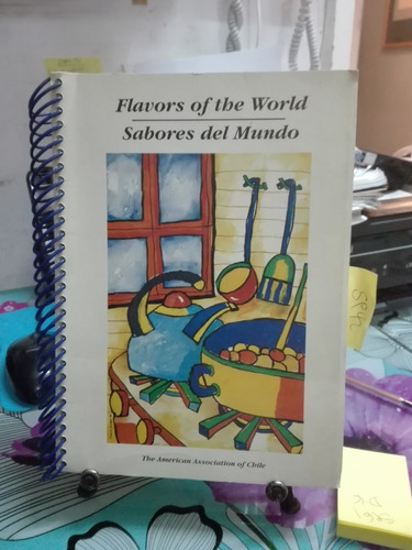 Flavors Of The World // Sabores Del Mundo 