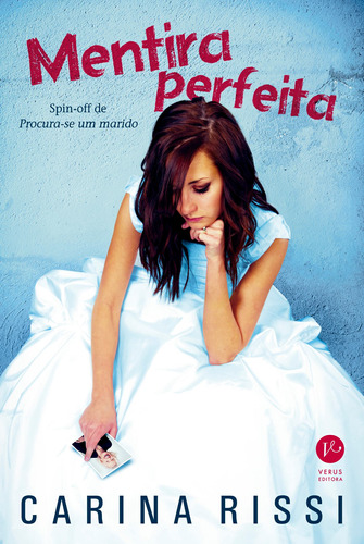 Mentira perfeita, de Rissi, Carina. Verus Editora Ltda., capa mole em português, 2016
