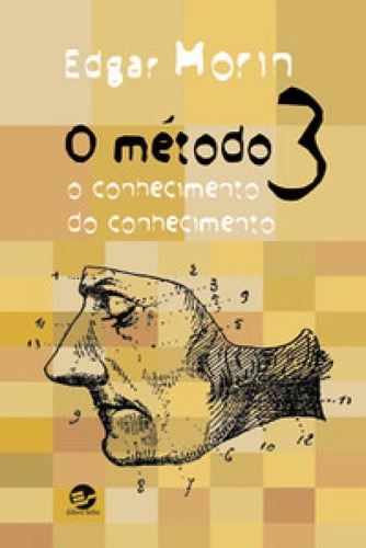 O Método 3: O Conhecimento Do Conhecimento