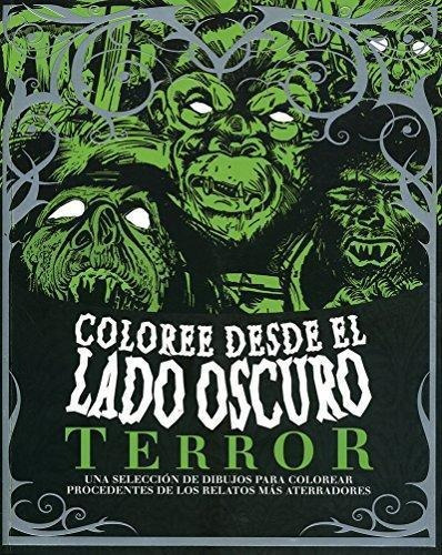 Libro Coloree  Desde El Lado Oscuro  Terror 