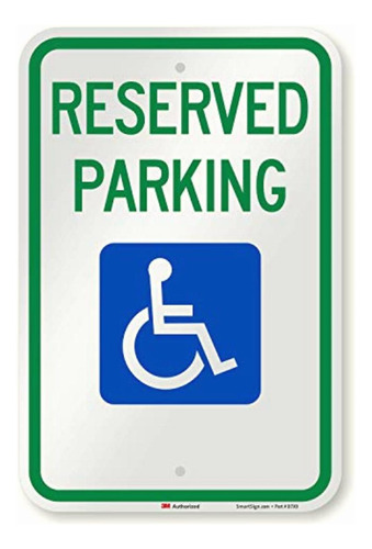 Smartsign T1-1001-eg_12x18 Reserved Parking Federal Handicap