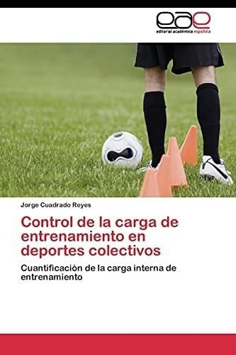 Libro: Control Carga Entrenamiento Deportes Cole&..