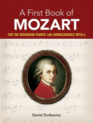 A First Book Of Mozart, De David Dutkanicz. Editorial Dover Publications En Inglés