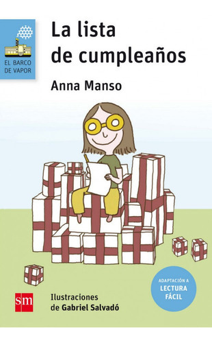 La Lista De Cumpleaños (lectura Facil), De Anna Manso Munne, Anna Manso Munne. Editorial Sm En Español