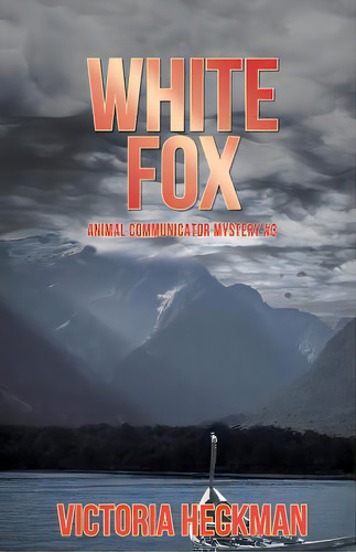 White Fox, De Heckman, Victoria. Editorial Revenge Pub, Tapa Blanda En Inglés