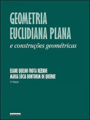 Geometria Euclidiana Plana E Construçoes Geometricas