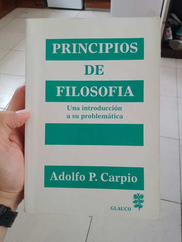 Principios De Filosofía (adolfo P. Carpio)